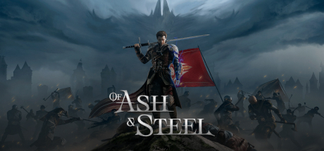 Of Ash and Steel